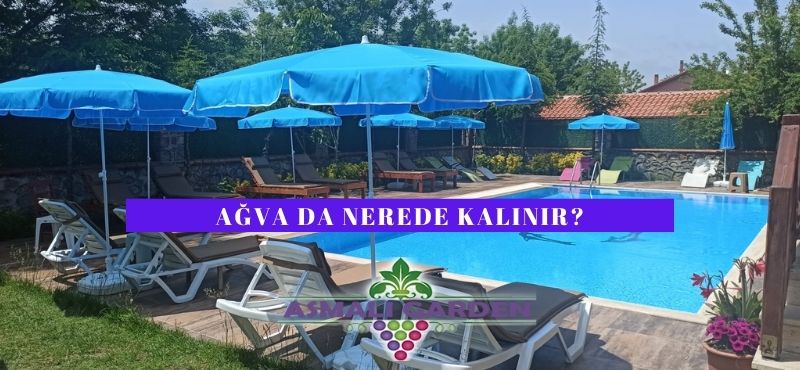 Ağva da Nerede Kalınır Ağva Havuzlu Oteller